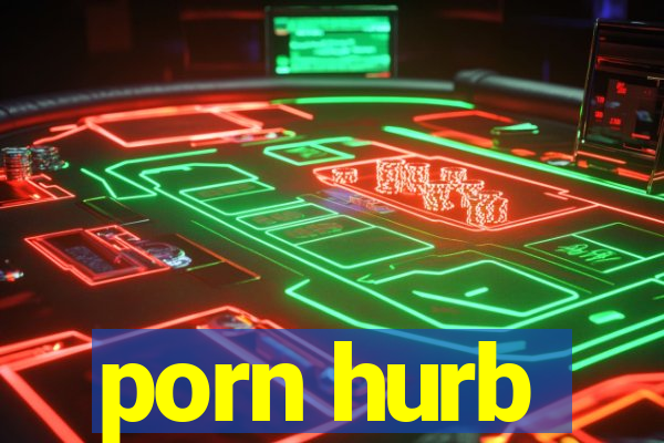 porn hurb